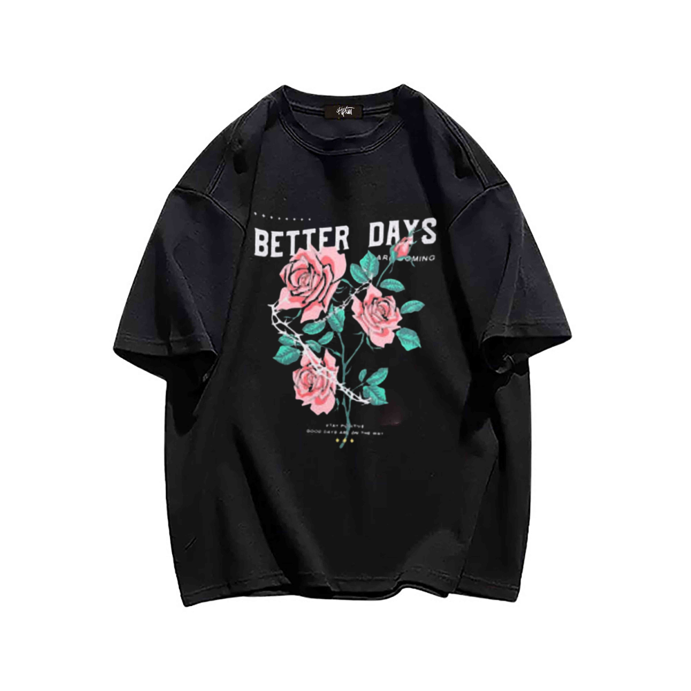 “Better days” T-shirt