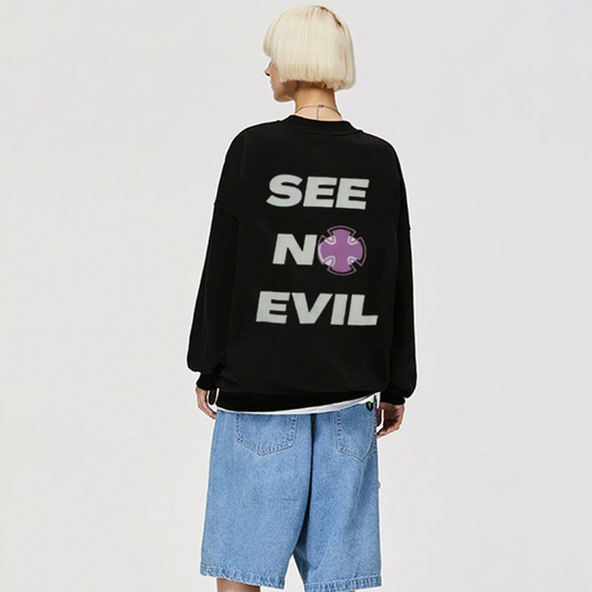 "See No Evil" Sweatshirt